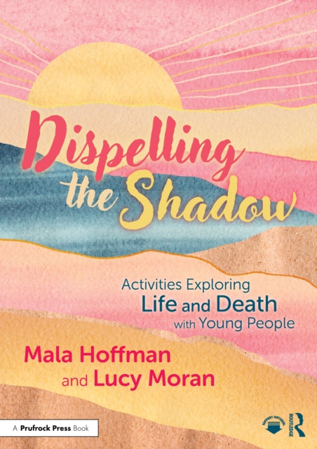 Dispelling The Shadow