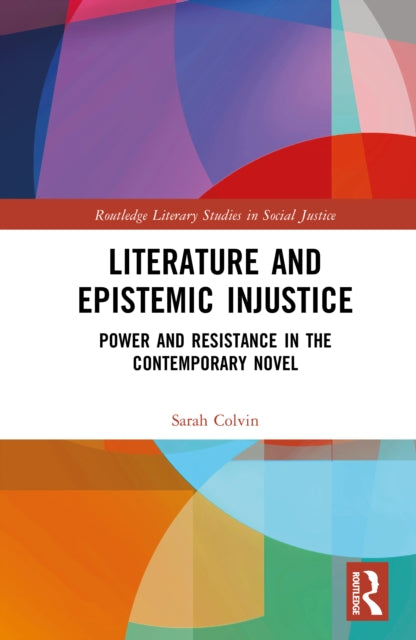 German Literature And Epistemic Injusti By Colvin  Sarah