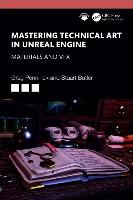 Mastering Technical Art In The Unreal E