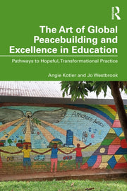 Art Of Global Peacebuilding And Excelle By Kotler  Angie