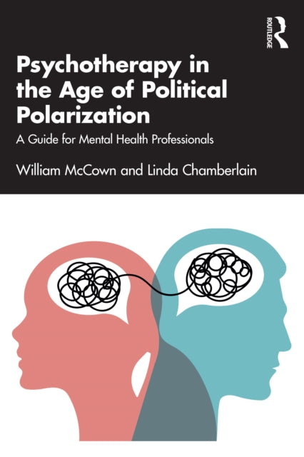 Psychotherapy In The Age Of Political P