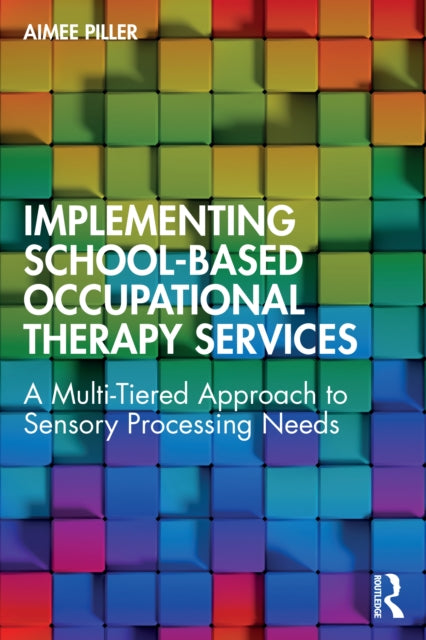 Implementing School-based Occupational