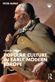Popular Culture In Early Modern Europe By Burke  Peter