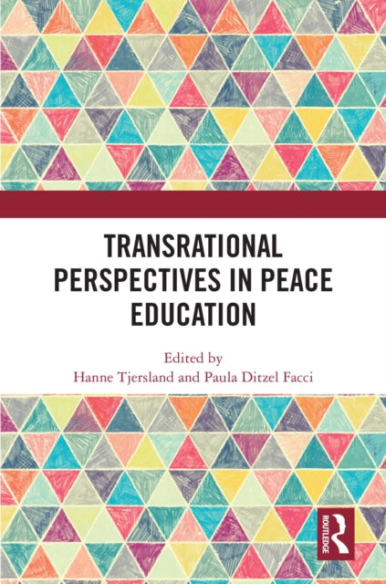 Transrational Perspectives In Peace Educ