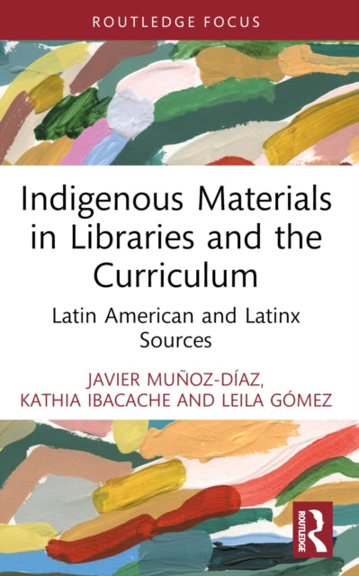 Indigenous Materials In Libraries And T