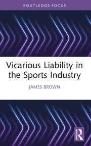 Vicarious Liability In The Sports Indus