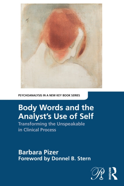 Body Words & The Analysts Use Of Self