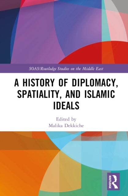 History Of Diplomacy Spatiality And Is