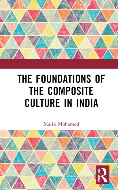 Foundations Of The Composite Culture In
