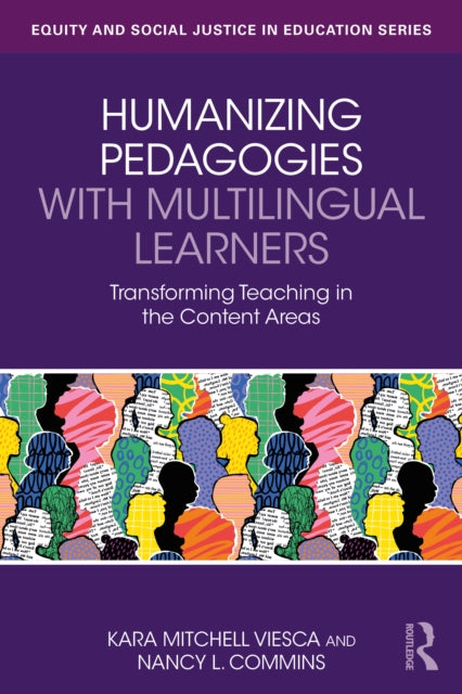 Humanizing Pedagogies With Multilingual