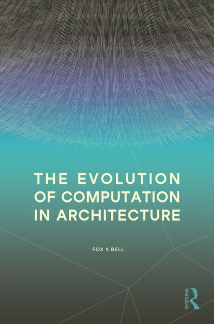 Evolution Of Computation In Architectur
