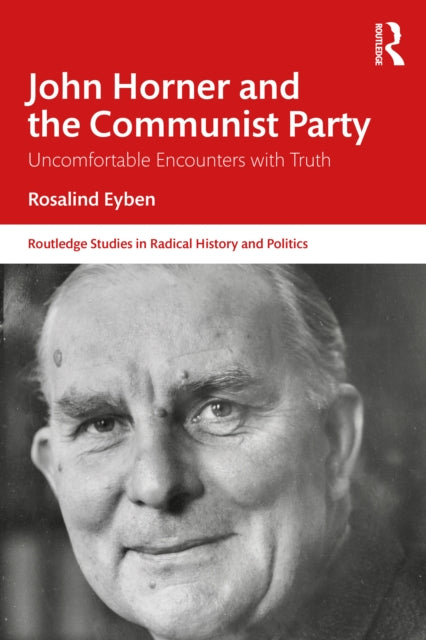 John Horner & The Communist Party