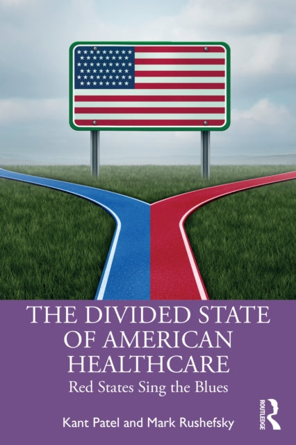 Divided State Of American Healthcare