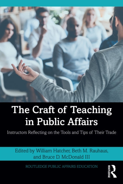Craft Of Teaching In Public Affairs