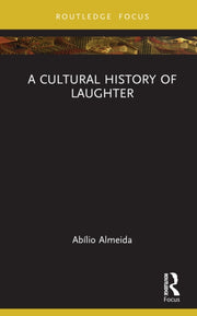 Cultural History Of Laughter By Almeida  Ab    Lio