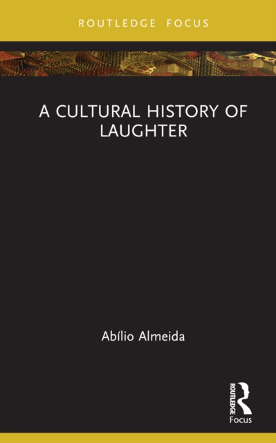 Cultural History Of Laughter By Almeida  Ab    Lio