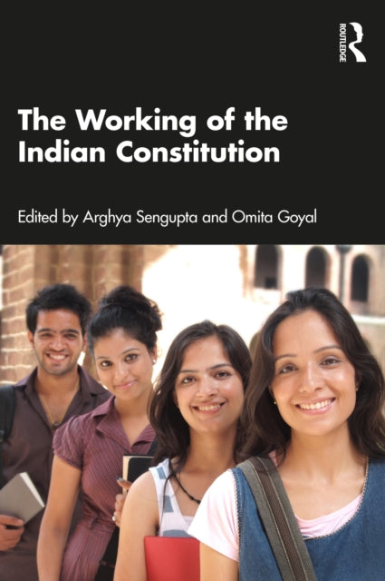 Working Of The Indian Constitution