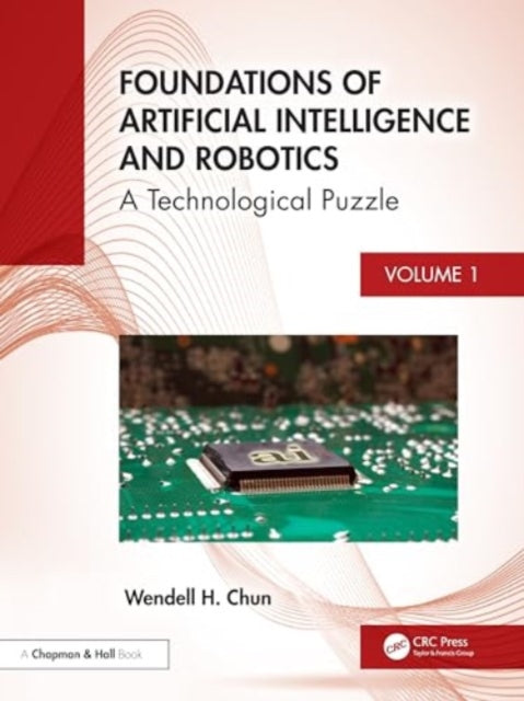 Foundations Of Artificial Intelligence By Chun  Wendell