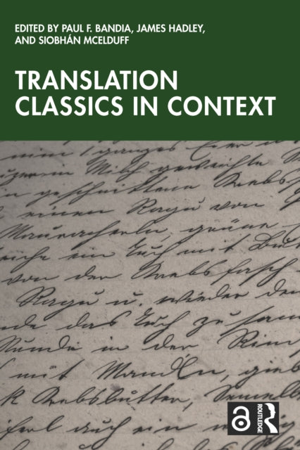 Translation Classics In Context