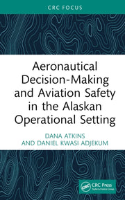 Aeronautical Decision-making And Aviati