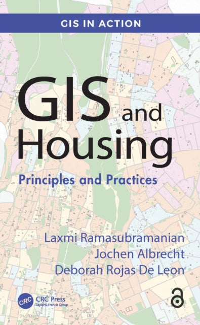 Gis And Housing: Principles And Practice