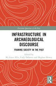 Infrastructure In Archaeological Discour
