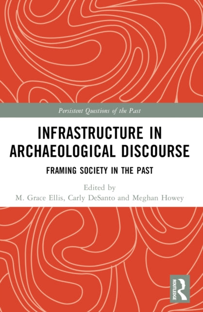 Infrastructure In Archaeological Discou