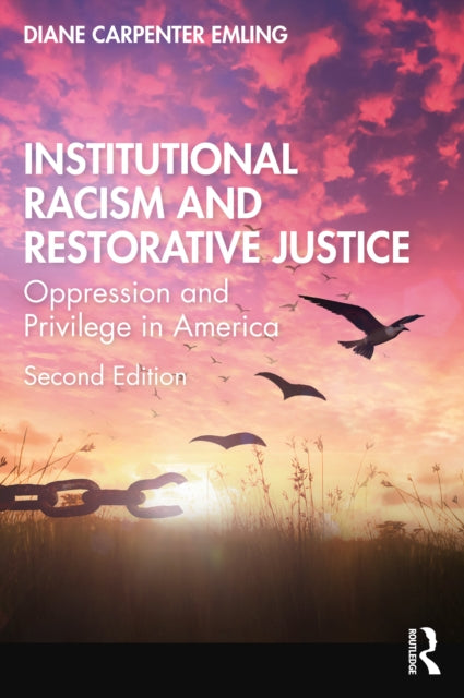 Institutional Racism And Restorative Ju