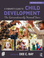 Therapists Guide To Child Development