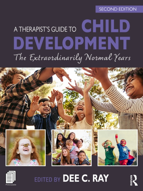 Therapists Guide To Child Development