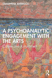 Psychoanalytic Engagement With The Arts