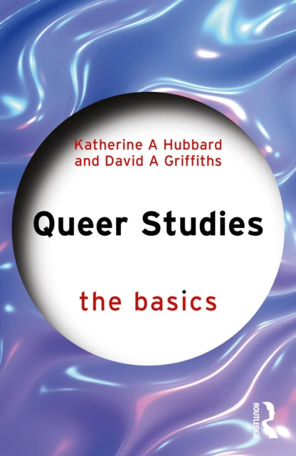 Queer Studies The Basics
