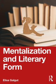 Mentalization And Literary Form