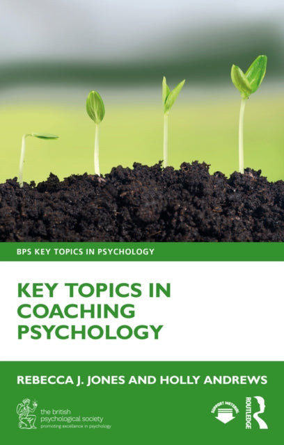 Key Topics In Coaching Psychology