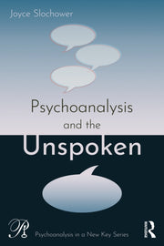 Psychoanalysis & The Unspoken