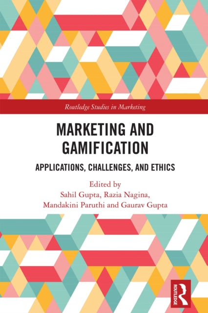 Marketing And Gamification By Gupta  Sahil