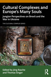 Cultural Complexes And Europe  S By Rasche  J    Rg