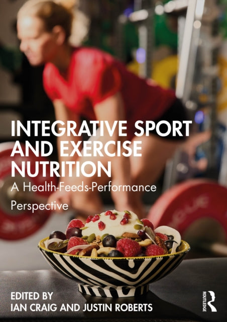 Integrative Sport And Exercise Nutritio