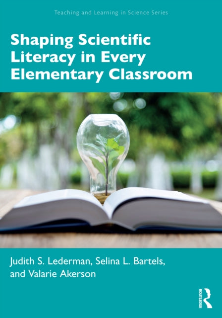 Shaping Scientific Literacy In Every El