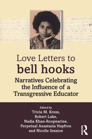 Love Letters To Bell Hooks