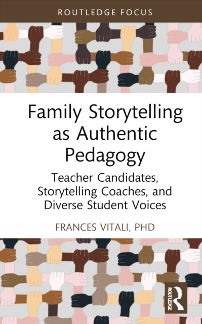 Family Storytelling As Authentic Pedago