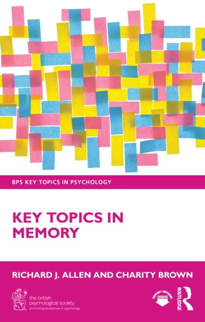 Key Topics In Memory By Allen  Richard J.