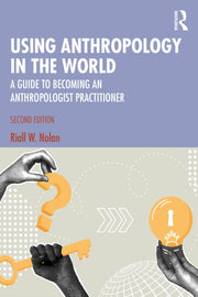 Using Anthropology In The World