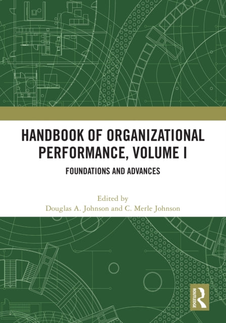 Handbook Of Organizational Performance By Johnson  Douglas
