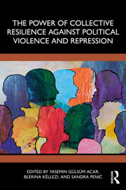 Power Of Collective Resilience Against By Acar  Yasemin Gulsum