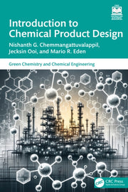 Introduction To Chemical Product Design By Chemmangattuvalappil