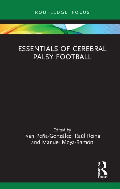 Essentials Of Cerebral Palsy Football By Gonz    Lez  Iv    N