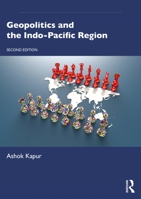 Geopolitics And The Indo-pacific Region