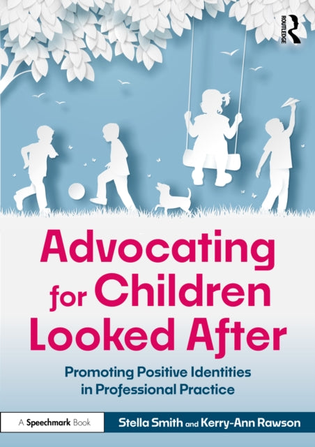 Advocating For Children Looked After