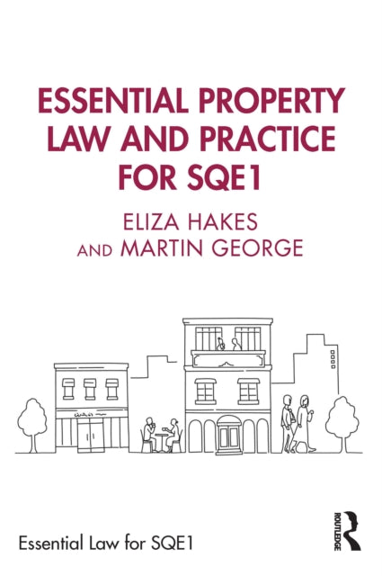 Essential Property Law And Practice For